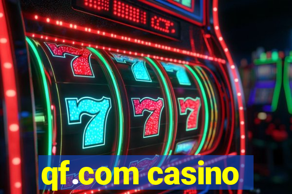 qf.com casino